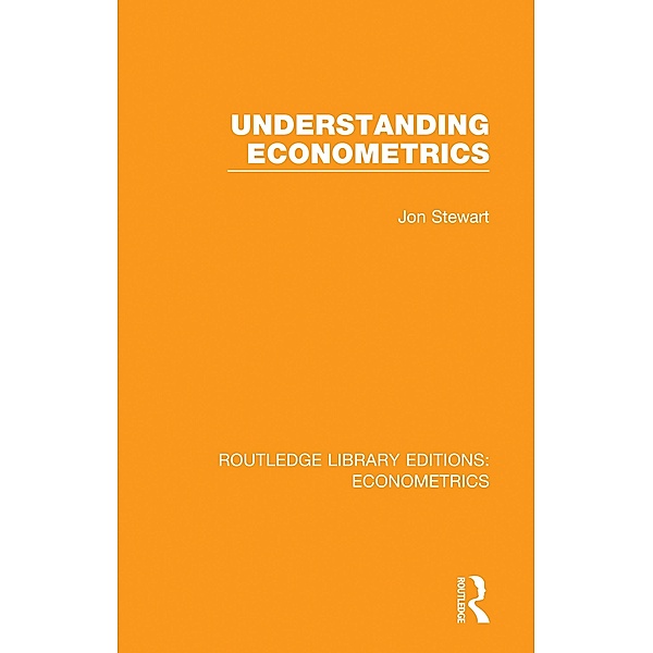 Understanding Econometrics, Jon Stewart