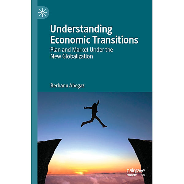 Understanding Economic Transitions, Berhanu Abegaz