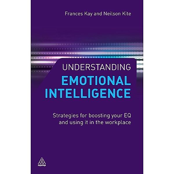 Understanding Emotional Intelligence, Neilson Kite, Frances Kay