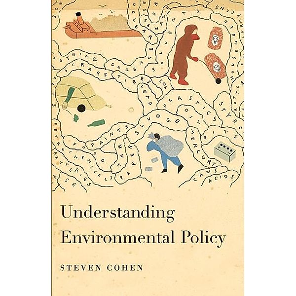 Understanding Environmental Policy, Steven Cohen