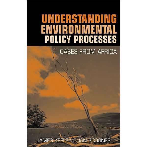 Understanding Environmental Policy Processes, James Keeley