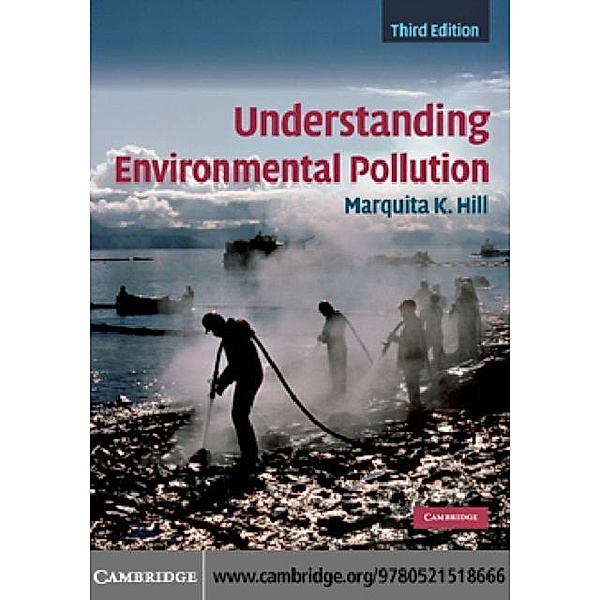Understanding Environmental Pollution, Marquita K. Hill