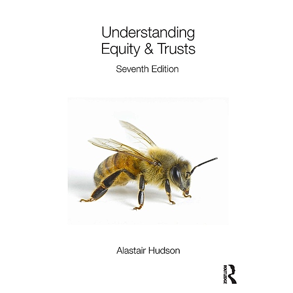 Understanding Equity & Trusts, Alastair Hudson