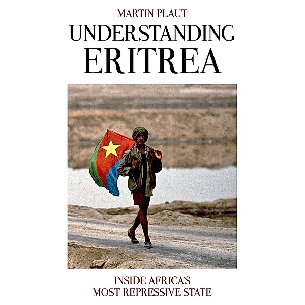Understanding Eritrea, Martin Plaut