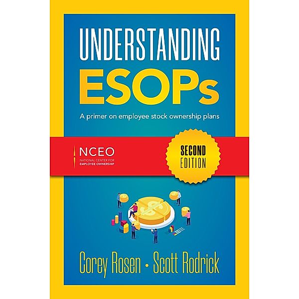 Understanding ESOPs, 2nd Ed, Corey Rosen