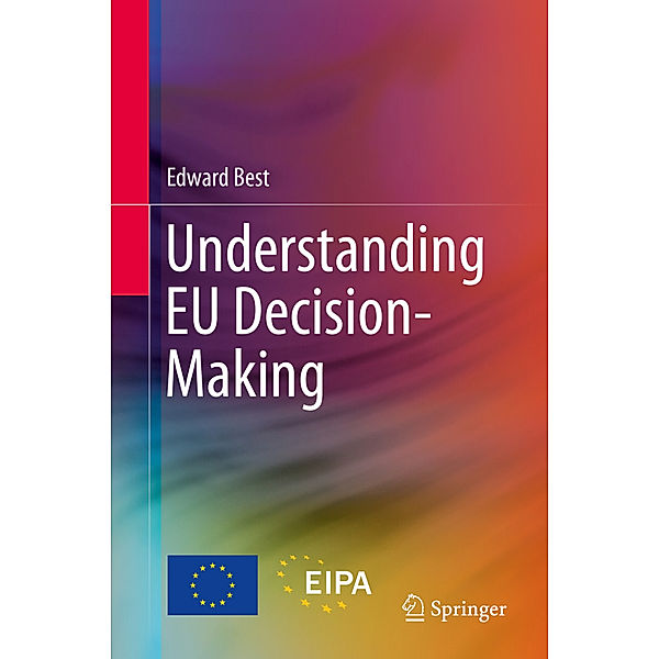 Understanding EU Decision-Making, Edward Best