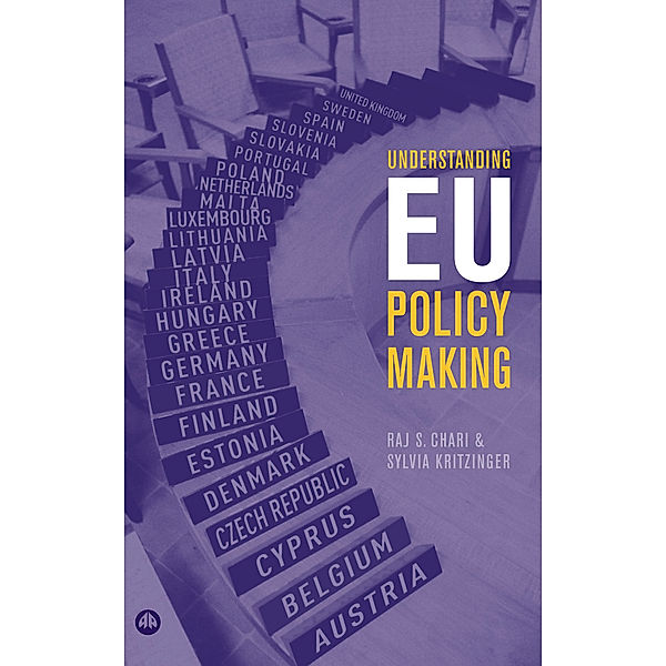 Understanding Eu Policy Making, Sylvia Kritzinger, Raj S. Chari