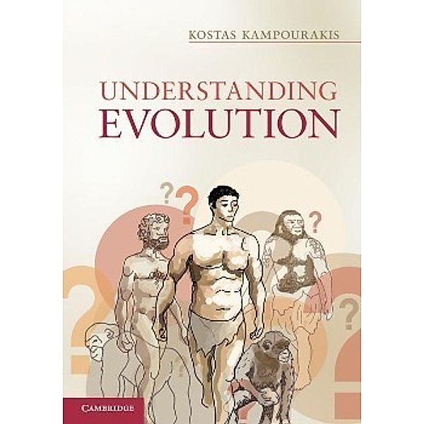 Understanding Evolution, Kostas Kampourakis
