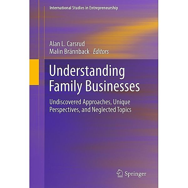 Understanding Family Businesses / International Studies in Entrepreneurship Bd.15