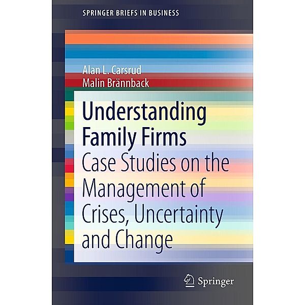 Understanding Family Firms / SpringerBriefs in Business, Alan L. Carsrud, Malin Brännback