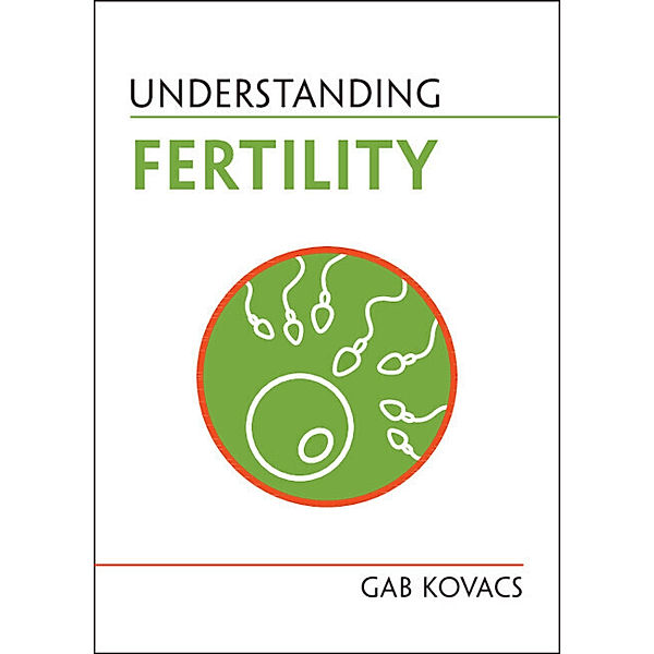 Understanding Fertility, Gab Kovacs