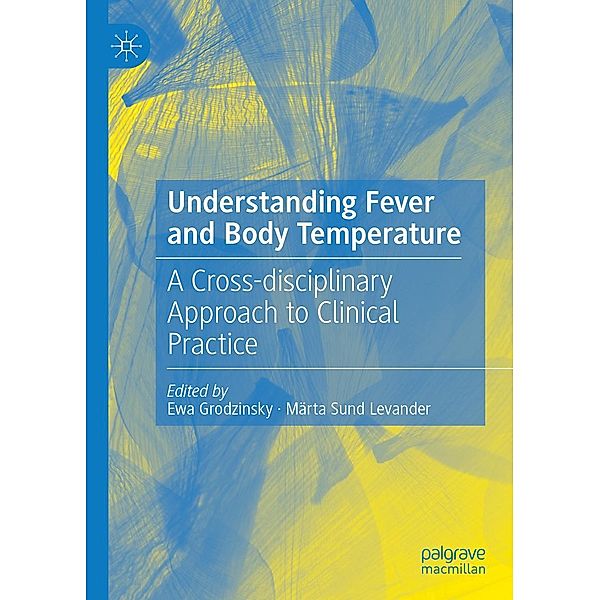 Understanding Fever and Body Temperature / Progress in Mathematics