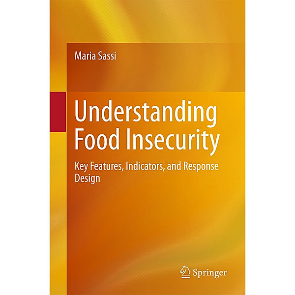 Understanding Food Insecurity, Maria Sassi