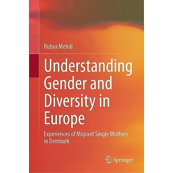 Understanding Gender and Diversity in Europe, Rubya Mehdi