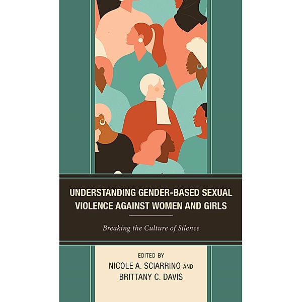 Understanding Gender-Based Sexual Violence against Women and Girls
