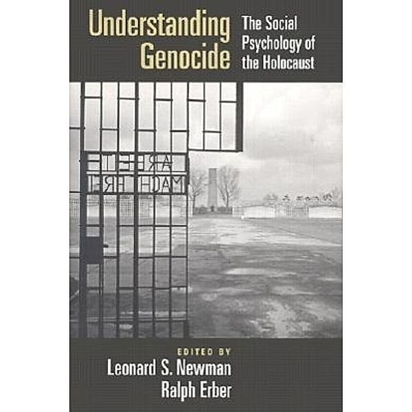 Understanding Genocide, Leonard S. Newman, Ralph Erber