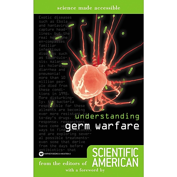 Understanding Germ Warfare, Editors Of Scientific American
