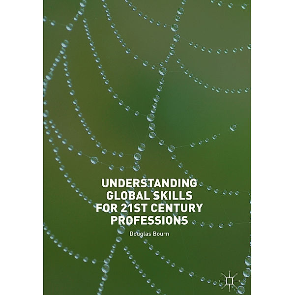 Understanding Global Skills for 21st Century Professions, Douglas Bourn