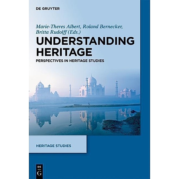 Understanding Heritage / Heritage Studies Bd.1