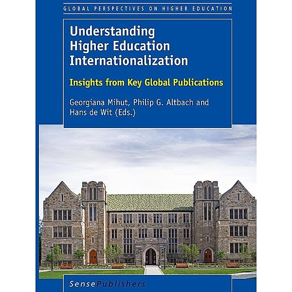 Understanding Higher Education Internationalization / Global Perspectives on Higher Education