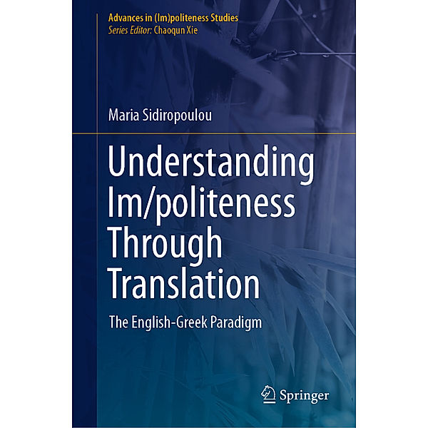 Understanding Im/politeness Through Translation, Maria Sidiropoulou