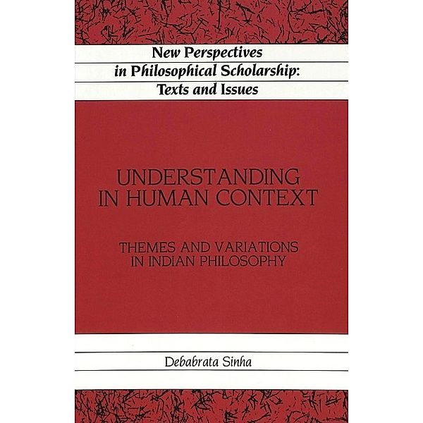 Understanding in Human Context, James Duerlinger, Debabrata Sinha