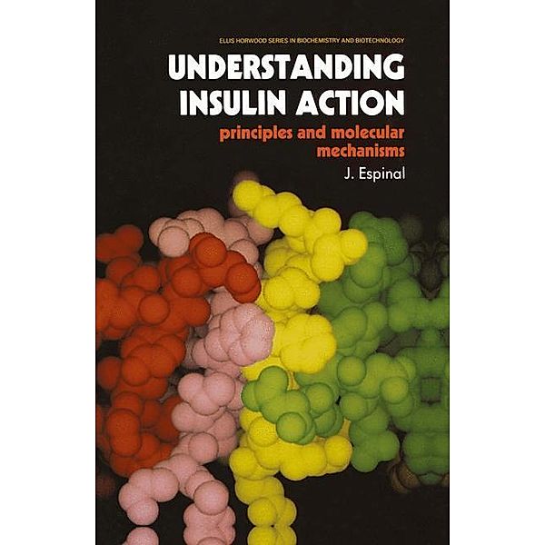 Understanding Insulin Action, J. Espinal