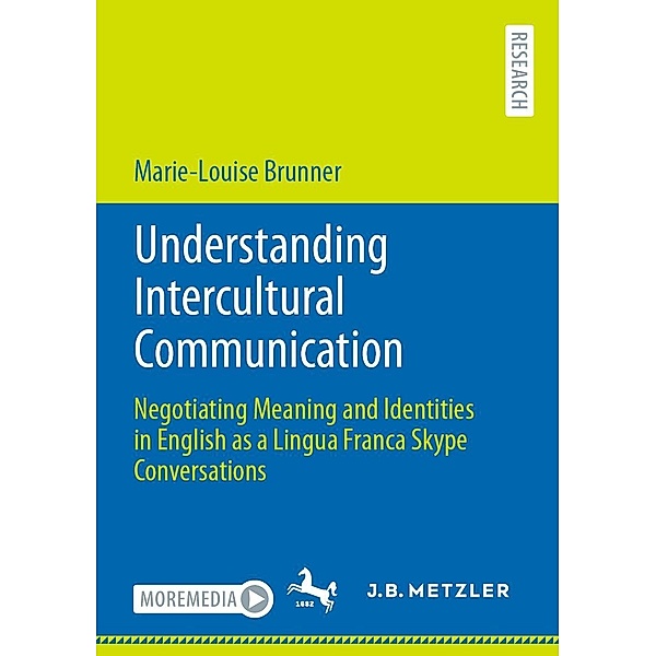 Understanding Intercultural Communication, Marie-Louise Brunner
