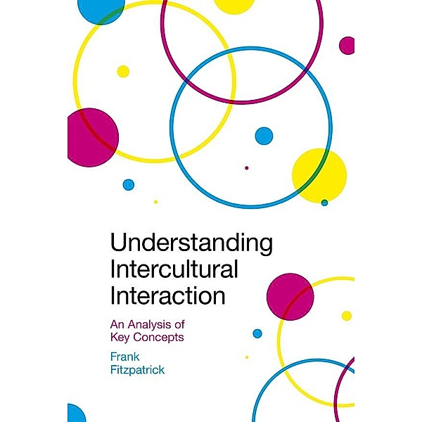 Understanding Intercultural Interaction, Frank Fitzpatrick