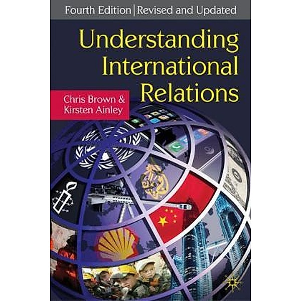 Understanding International Relations, Chris Brown, Kirsten Ainley