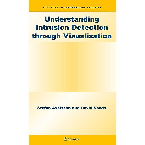 Understanding Intrusion Detection Through Visualization, Stefan Axelsson, David Sands