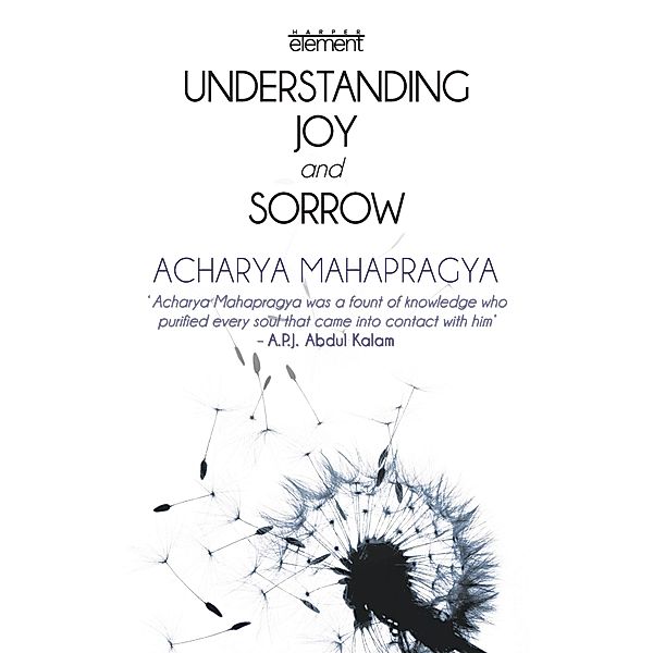 Understanding Joy And Sorrow, Acharya Mahapragya