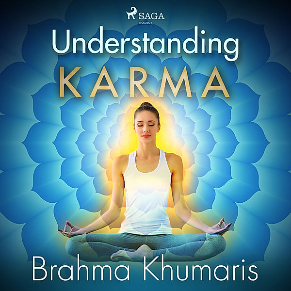 Understanding Karma, Brahma Khumaris