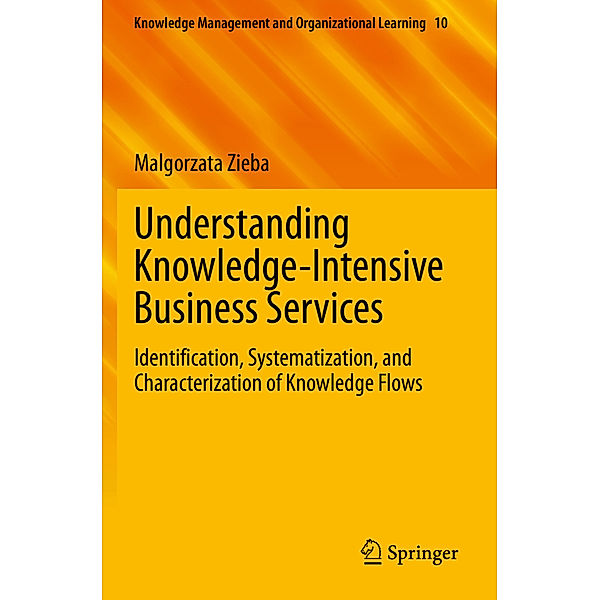 Understanding Knowledge-Intensive Business Services, Malgorzata Zieba