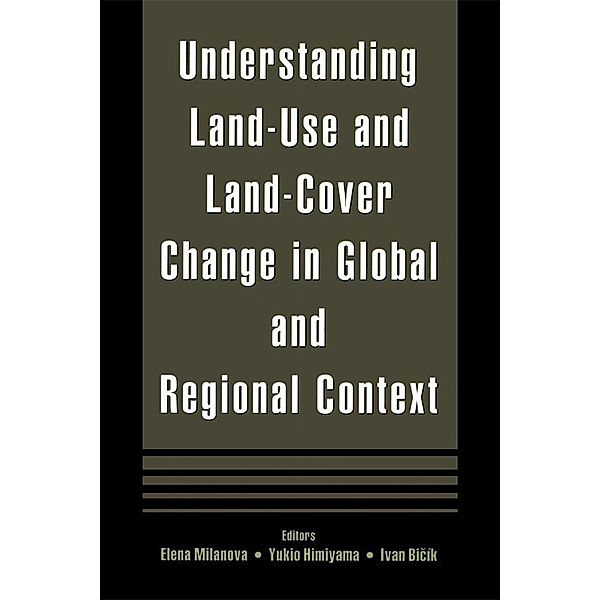 Understanding Land-Use and Land-cover Change in Global and Regional Context