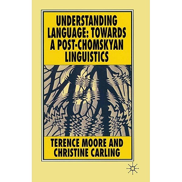 Understanding Language, Terence Moore, Christine Carling