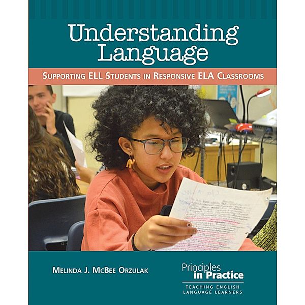 Understanding Language / Principles in Practice, Melinda J. McBee Orzulak