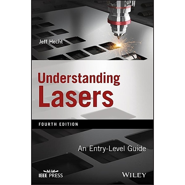 Understanding Lasers, Jeff Hecht
