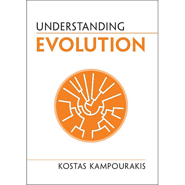 Understanding Life / Understanding Evolution, Kostas Kampourakis