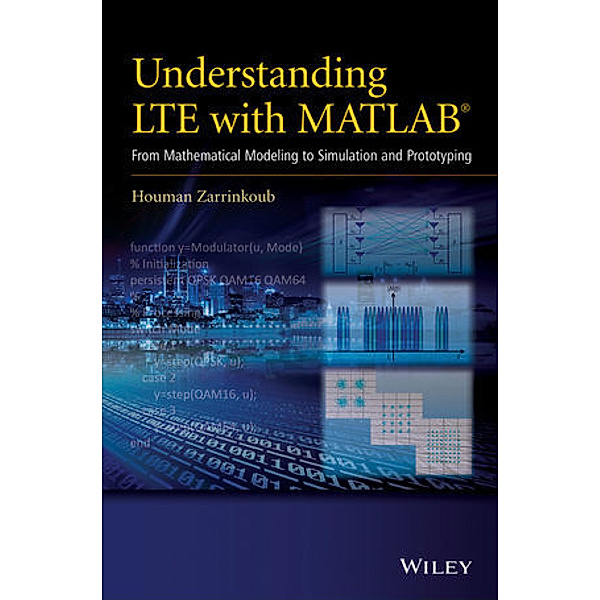 Understanding LTE with MATLAB, Houman Zarrinkoub
