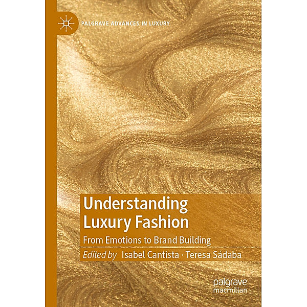 Understanding Luxury Fashion
