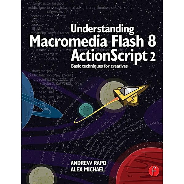 Understanding Macromedia Flash 8 ActionScript 2, Andrew Rapo, Alex Michael