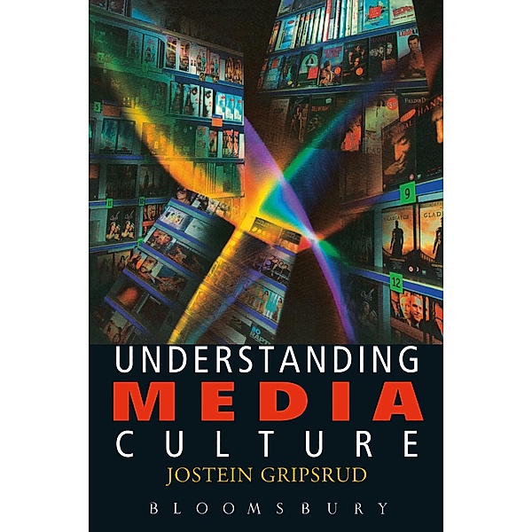 Understanding Media Culture, Jostein Gripsrud