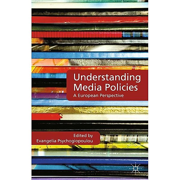 Understanding Media Policies