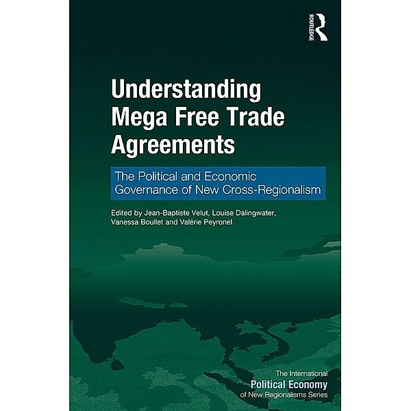 Understanding Mega Free Trade Agreements