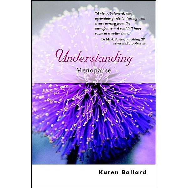 Understanding Menopause, Karen Ballard