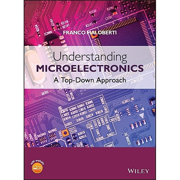 Understanding Microelectronics, Franco Maloberti