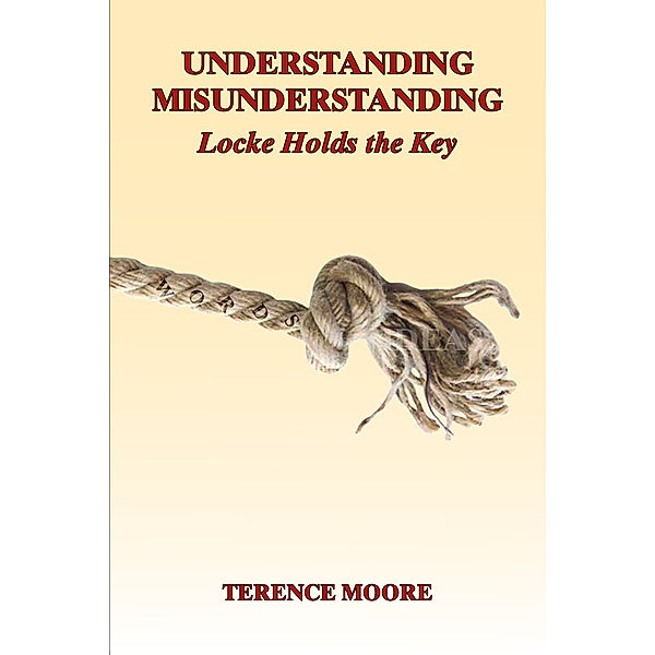 Understanding Misunderstanding, Terence Moore