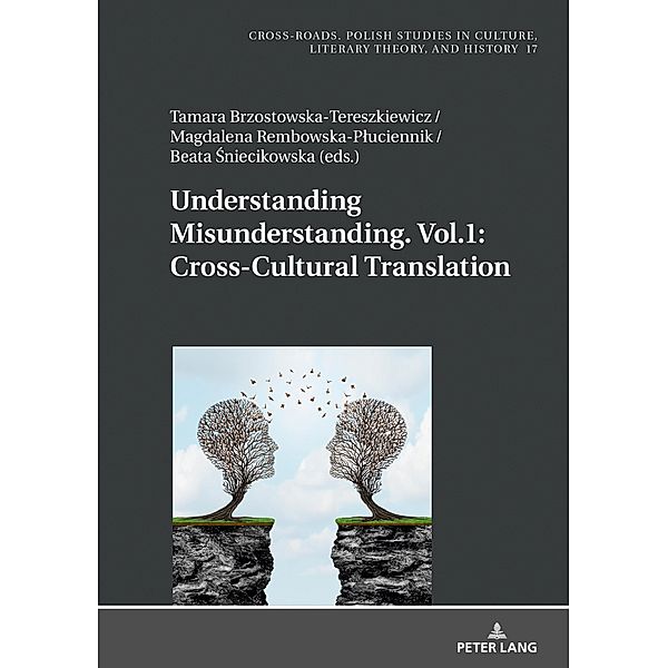 Understanding Misunderstanding. Vol.1: Cross-Cultural Translation