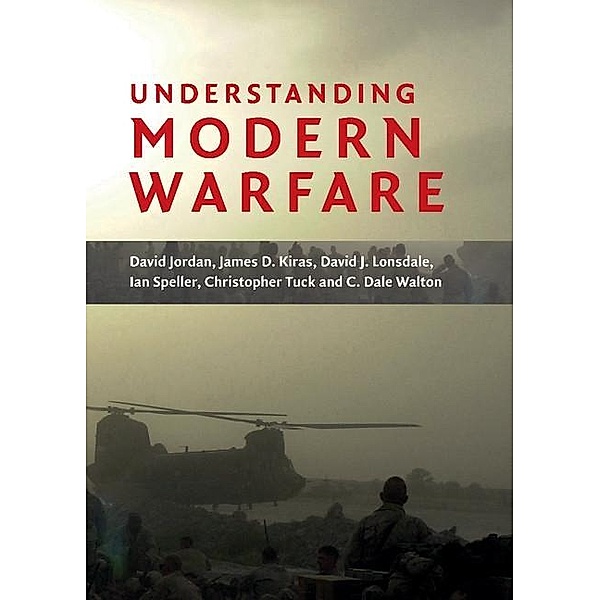 Understanding Modern Warfare, David Jordan